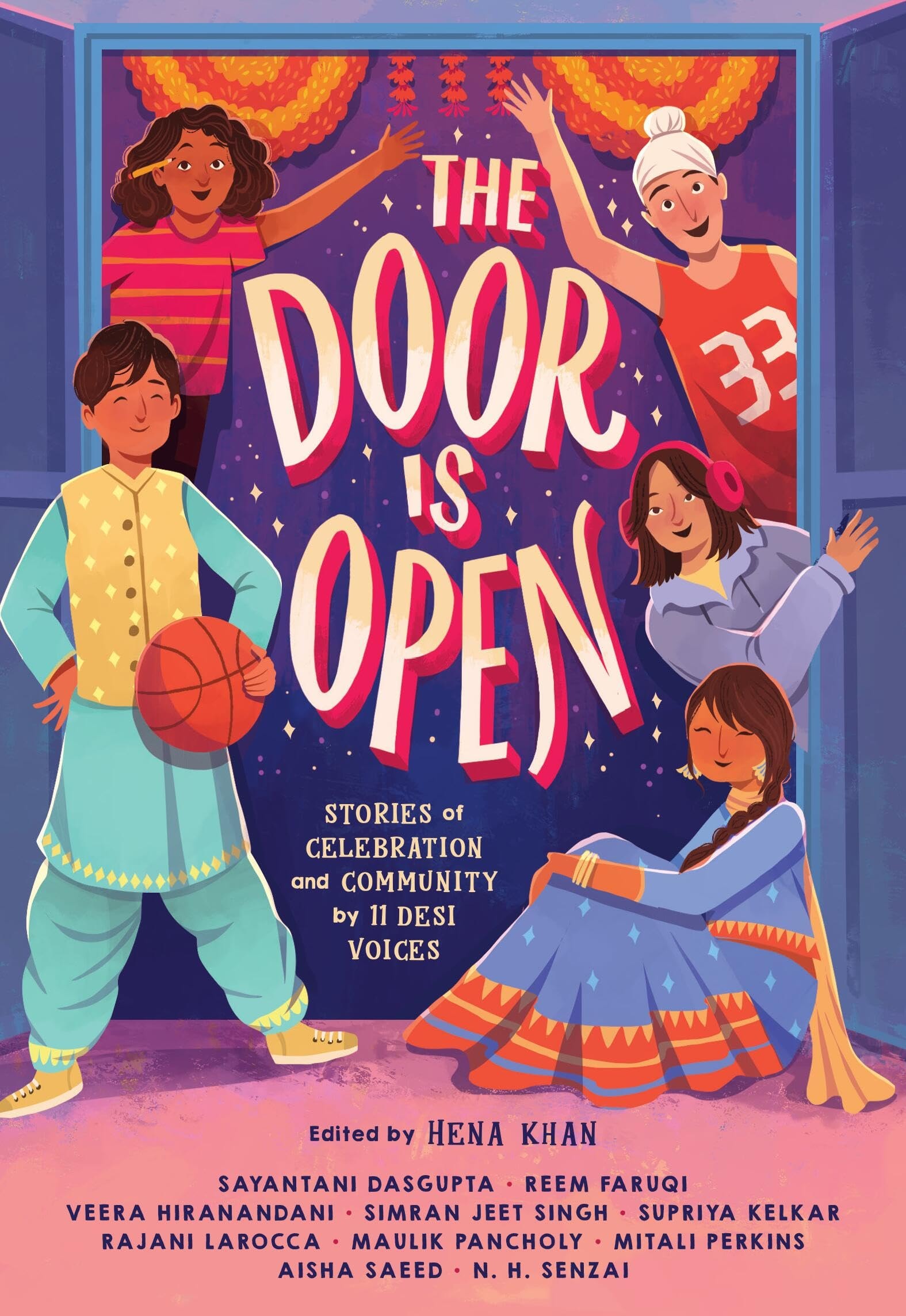 The Door Is Open Stories of Celebration and Community by 11 Desi Voices