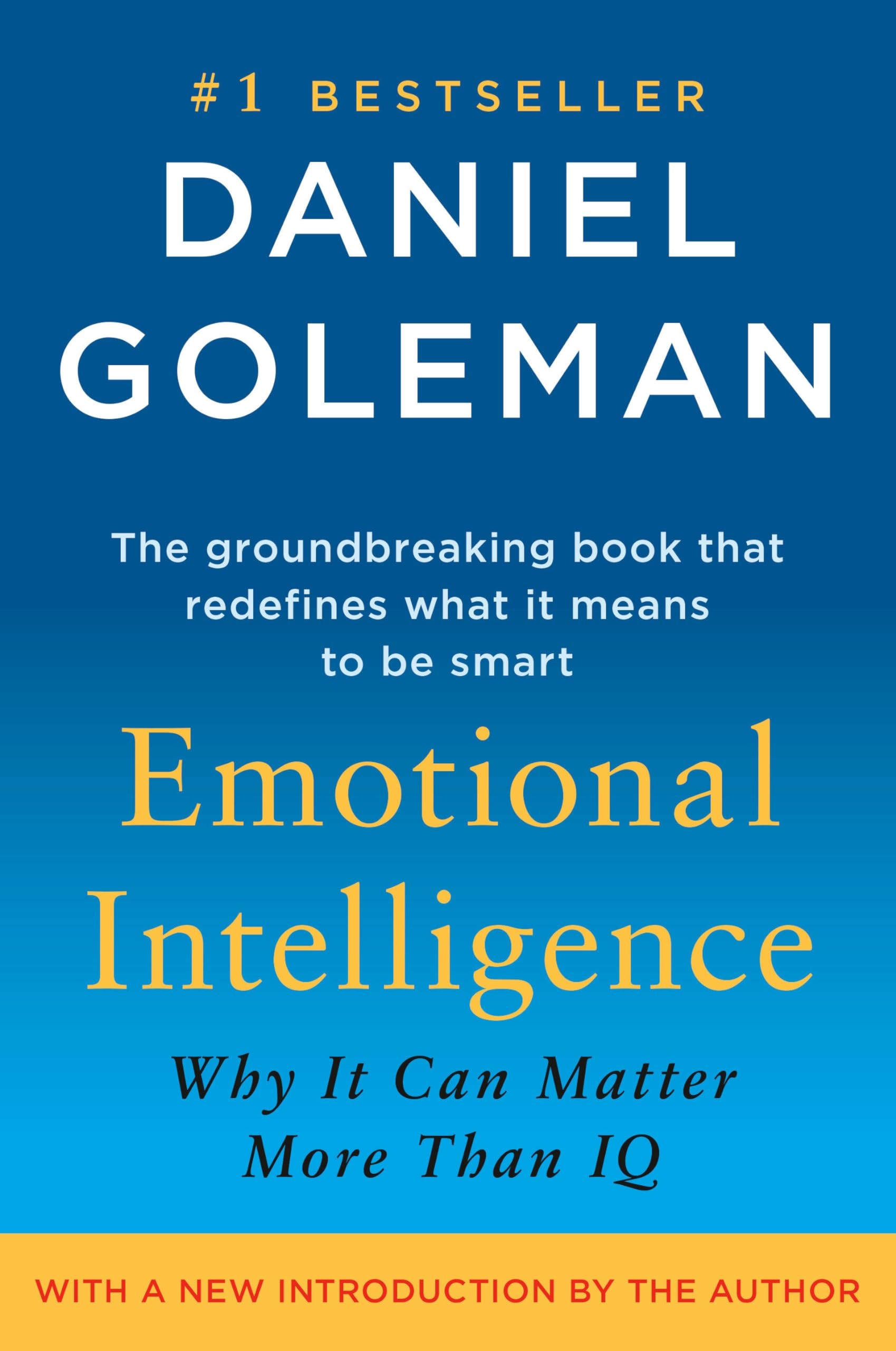 Emotional Intelligence Why It Can Matter More Than IQ