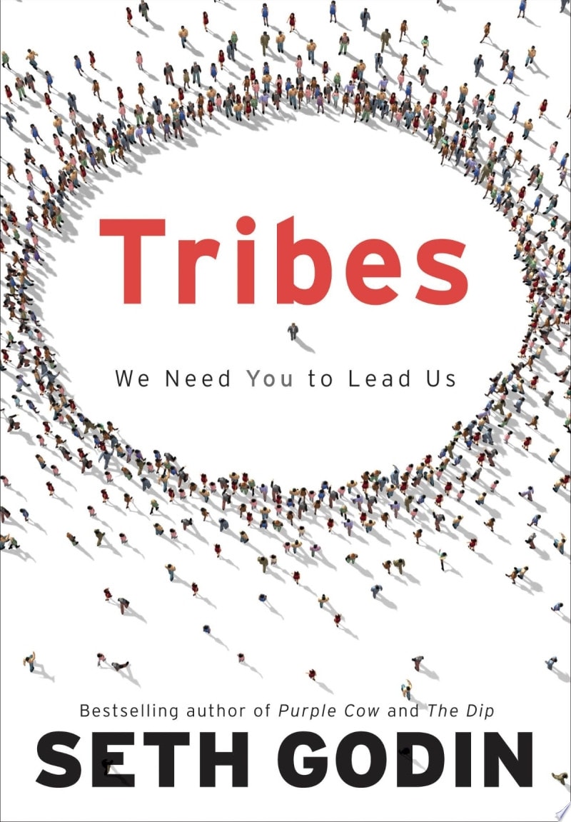 Tribes We Need You to Lead Us