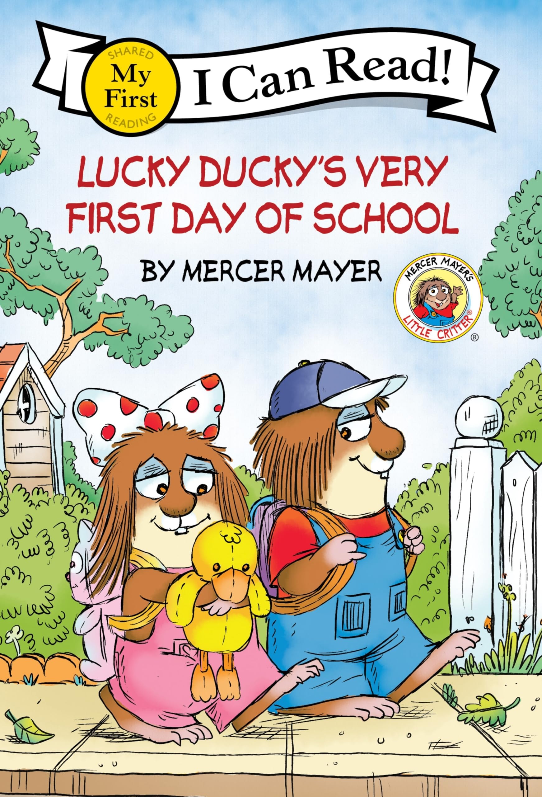 Lucky Ducky's Very First Day of School (