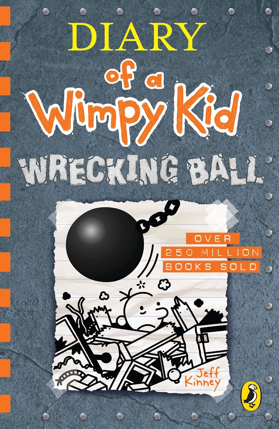Wrecking ball (Diary of a Wimpy Kid #14)